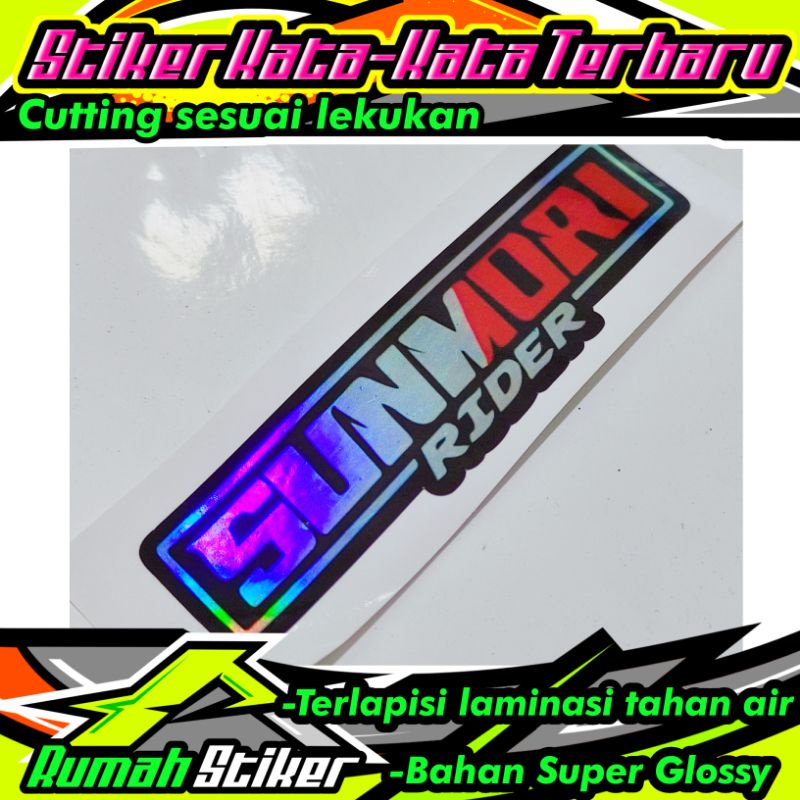 stiker sunmori rider hologram