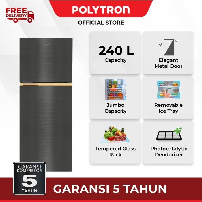 POLYTRON Kulkas 2 Pintu Metallic 240 liter PRW 252T