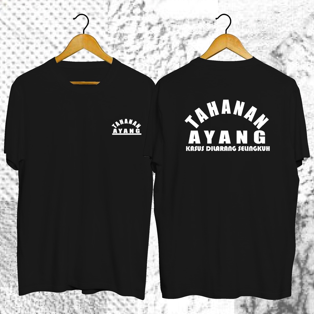 kaos tahanan ayang selingkuh kaos pria dan wanita
