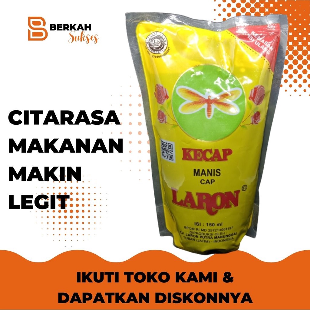 

Kecap Cap Laron Tuban Refill 150ml