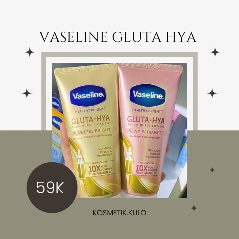 VASELINE GLUTA HYA | LOTION VASELINE HYA