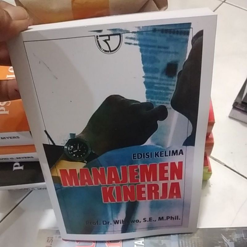 

manajemen kinerja edisi 5 kelima wibowo