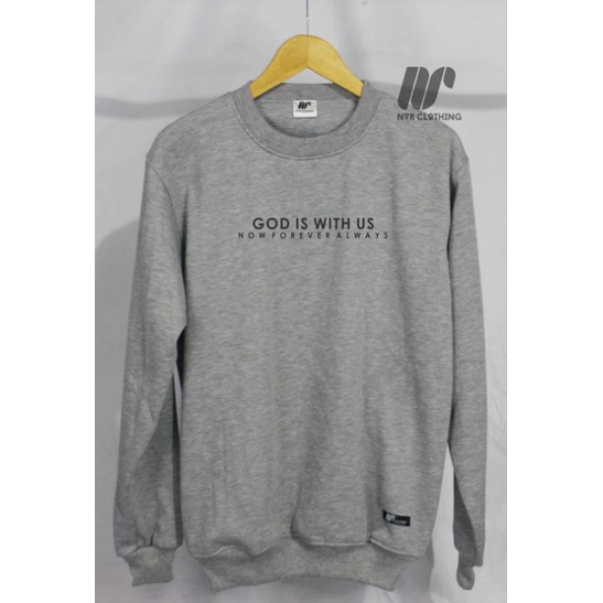 Crewneck Pria Wanita Terlaris Sweater Sablon Aesthetic terlaris God Is with us