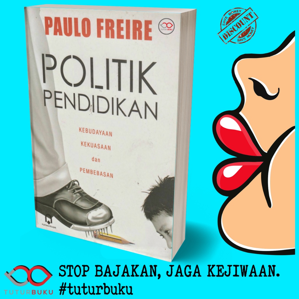 Politik Pendidikan - Paulo Freire