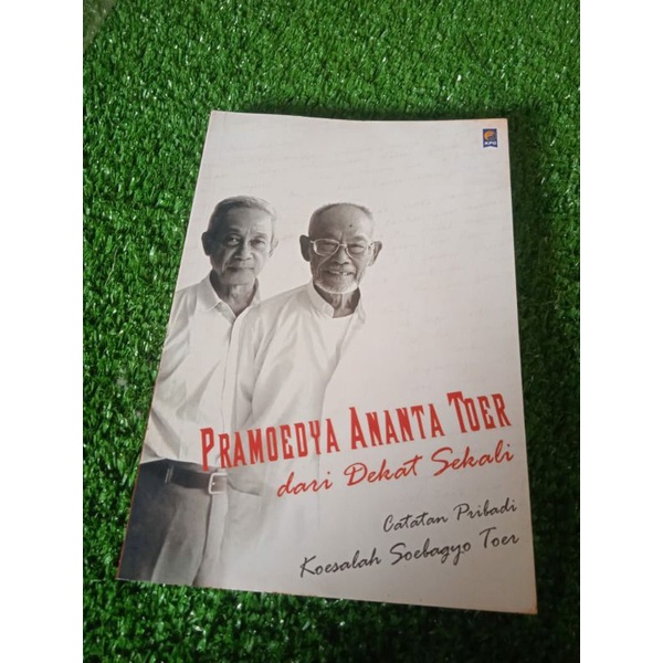 Pramoedya Ananta Toer Dari Dekat Sekali