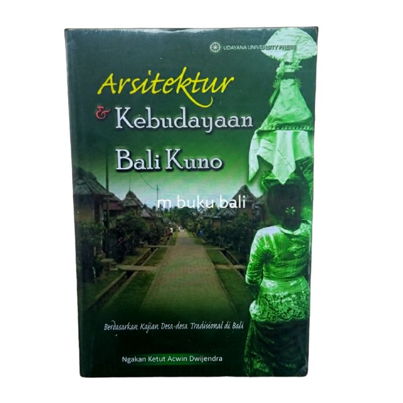 Arsitektur dan Kebudayaan Bali Kuno