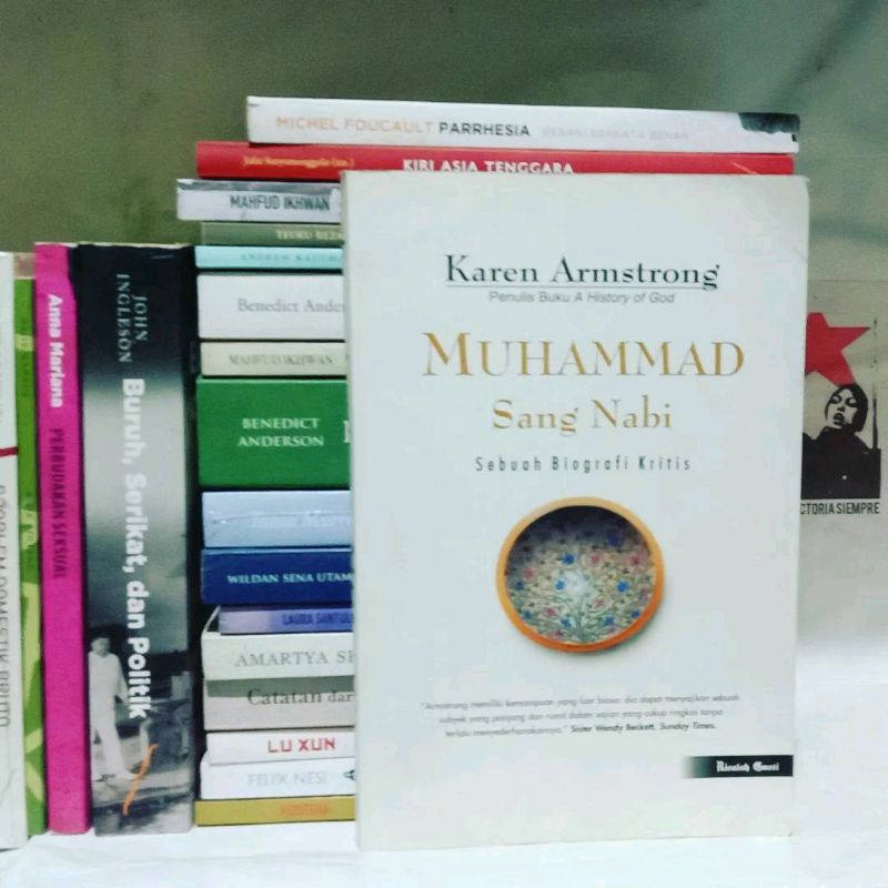 Muhammad Sang Nabi: Sebuah Biografi Kritis by Karen Armstrong - Risalah Gusti