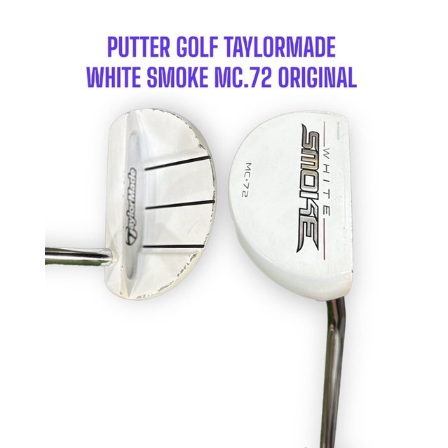 Jual Stick golf putter taylormade white smoke mc 72 second original 34 inch Putters Golf Club