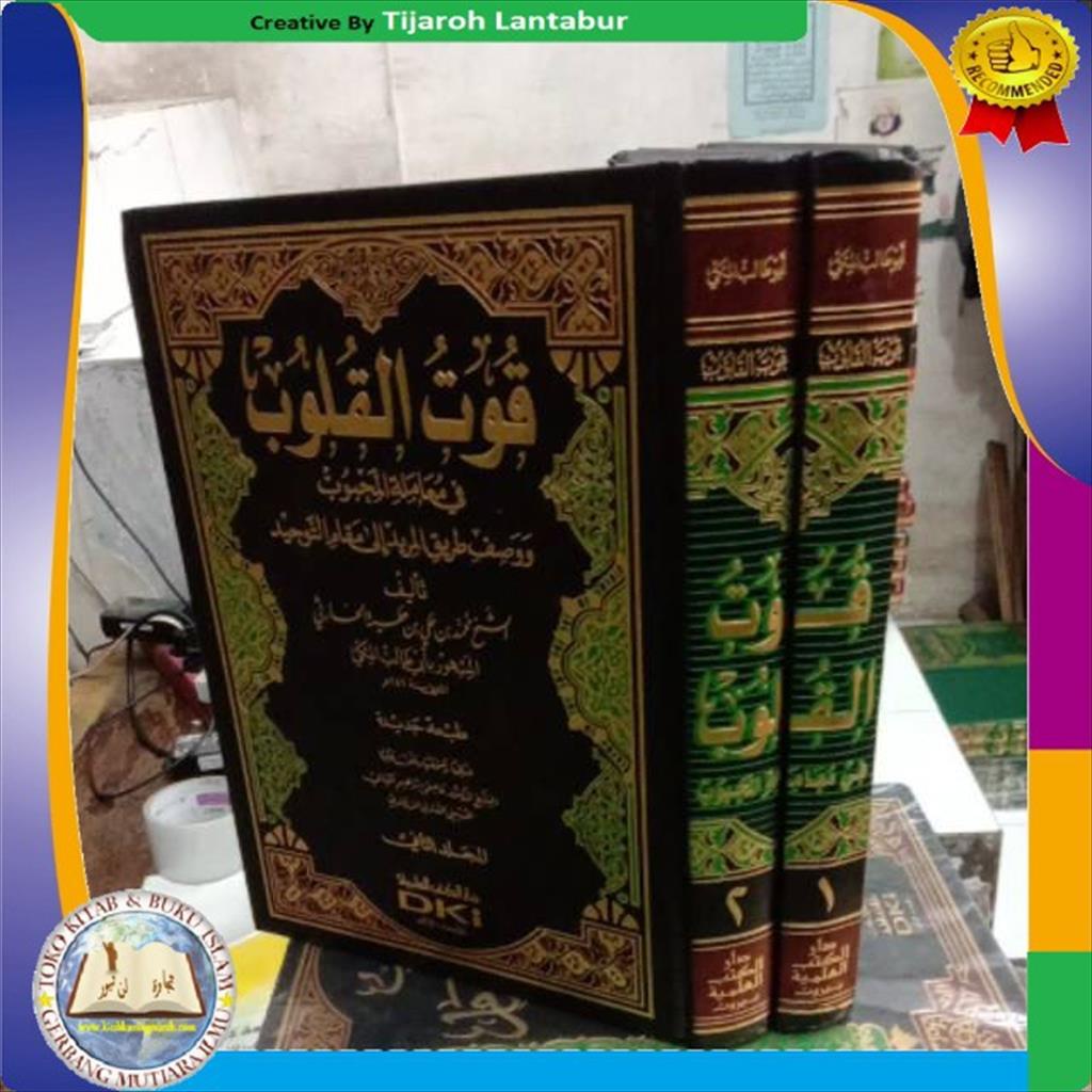 Kitab Qutul Qulub fi Muamalatil mahbub - Buku Tasawuf