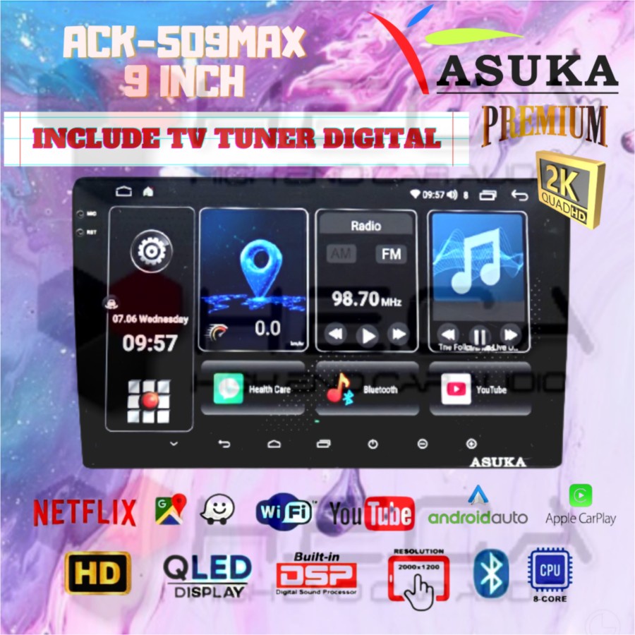 ASUKA ACK-509 MAX Head Unit 9.5" Premium 2K Android + TV Tuner Digital