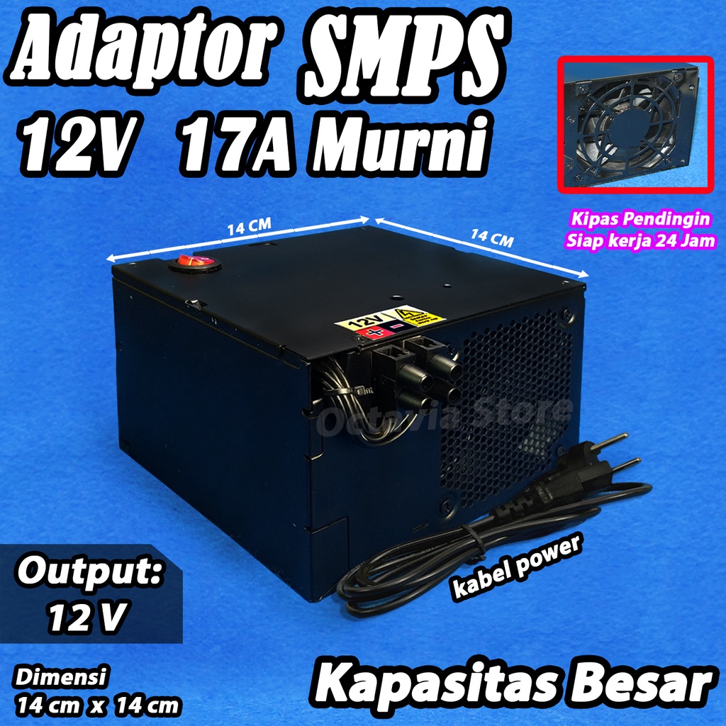 Adaptor switching power supply SMPS 12V 35A, 30A, 25A, 15A, 10A kapasitas BESAR