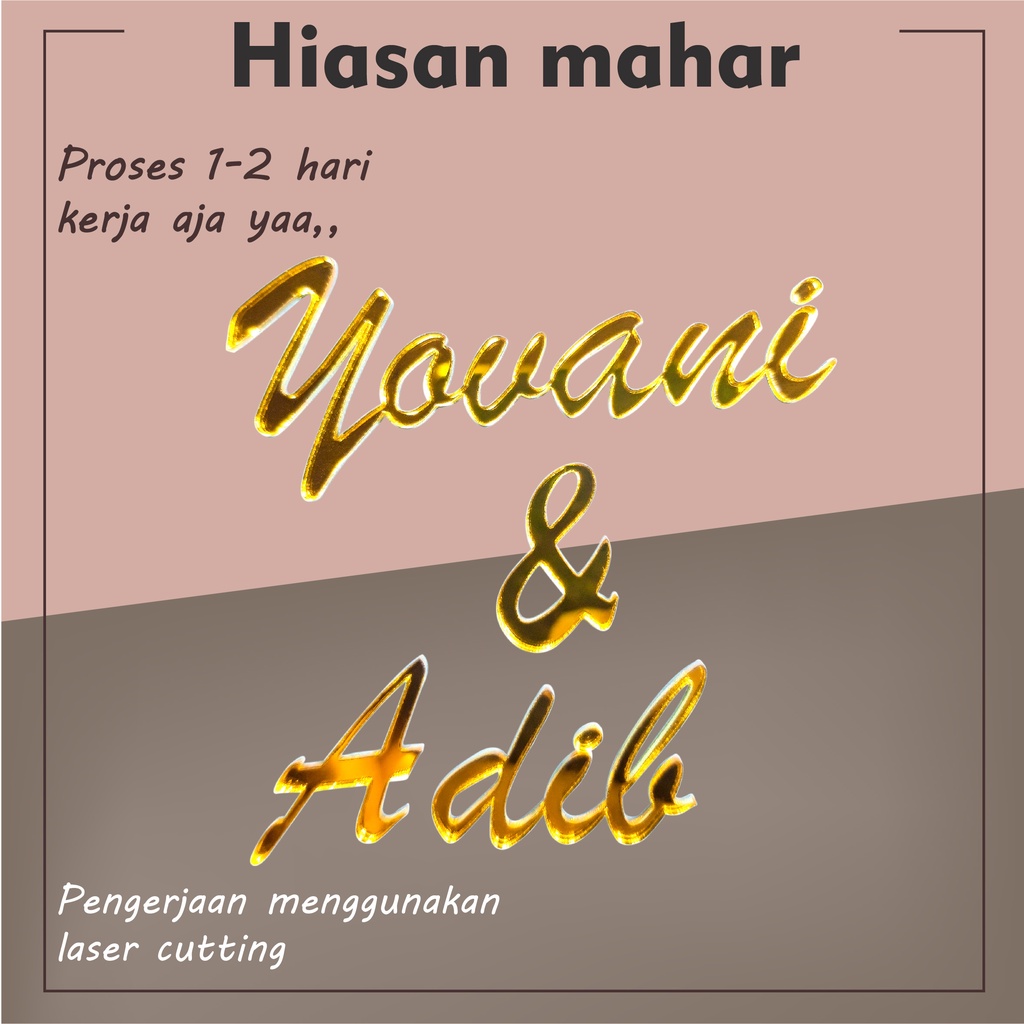 Nama Akrilik Mahar Custom Nama Akrilik Untuk Mahar Cutting Nama Akrilik Gold | Hiasan Mahar Custom