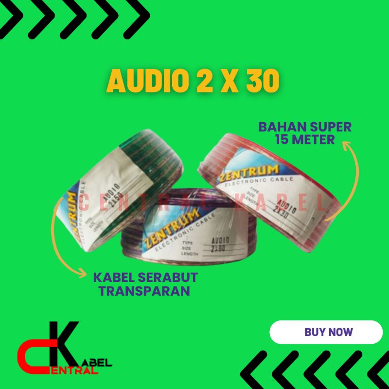 KABEL SERABUT TRANSPARAN AUDIO 2 x 30 (30 YARD) BAHAN SUPER