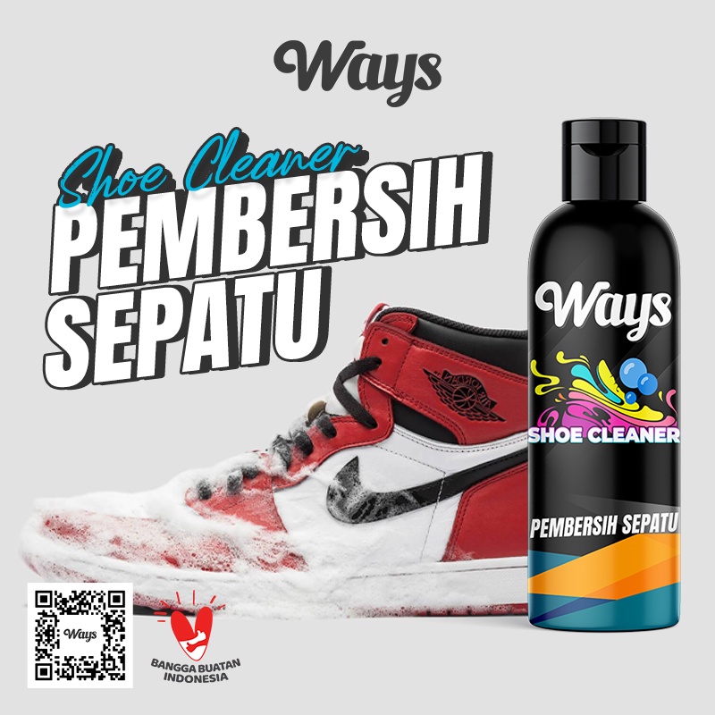 WAYS Shoe Cleaner Cairan Pembersih Sepatu / Shoes Care Cleaner - 100ml