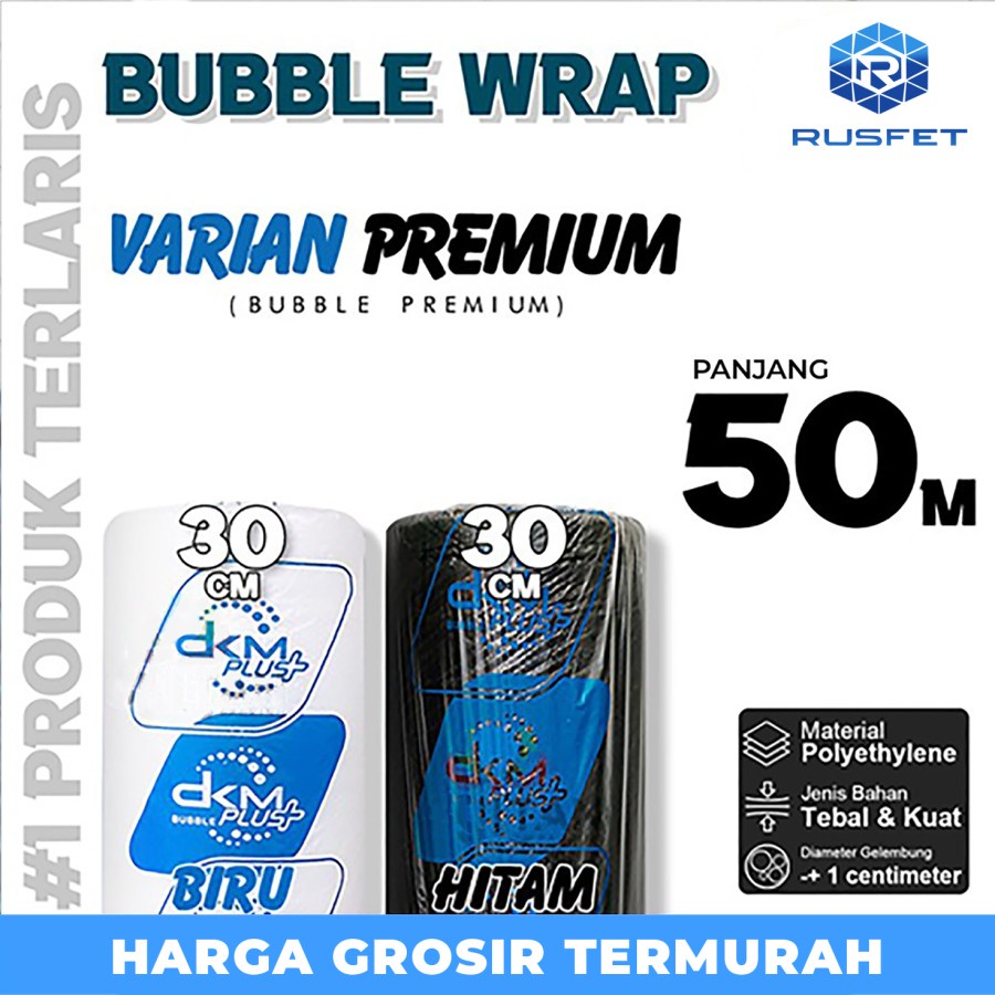 

Bubble Wrap 30cm x 50meter DKM PLUS Bubblewrap PREMIUM TERMURAH