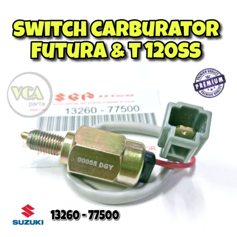 SWITCH CARBURATOR SUZUKI FUTURA &amp; T 120 SS