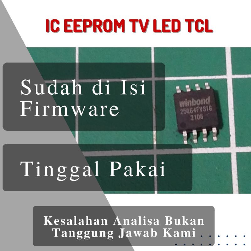 IC Eeprom Tv LED TCL Plus Isi  Tinggal Pakai 25Q16 25Q32 25Q40 25Q64 25Q128
