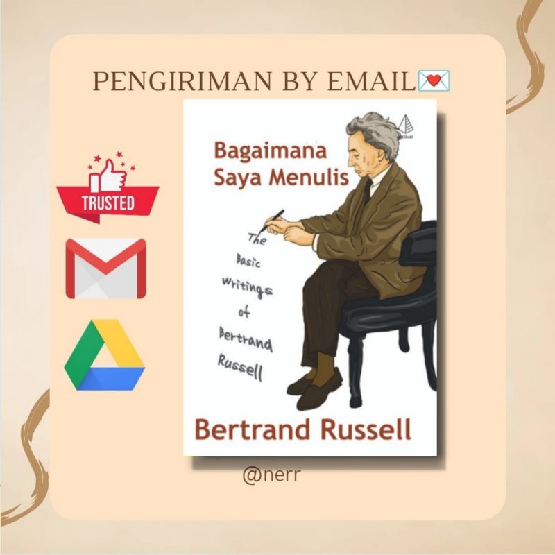 

[] Bagaimana Saya Menulis - Bertrand Russell