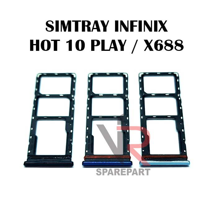 SIMTRAY INFINIX HOT 10 PLAY / X688 TEMPAT SIM