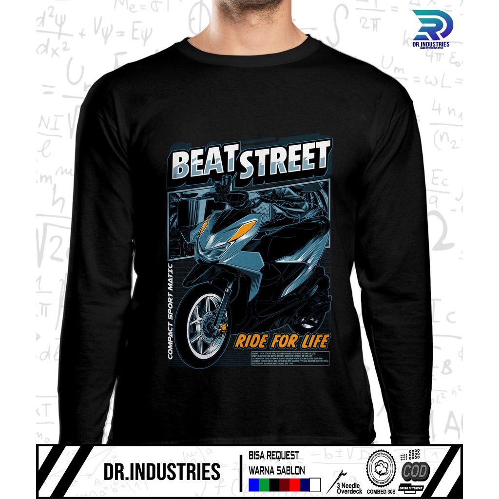 Kaos Lengan Panjang Beat Street Ride For It Komunitas Beat Street New Dsain 2023 - DR INDUSTRIES