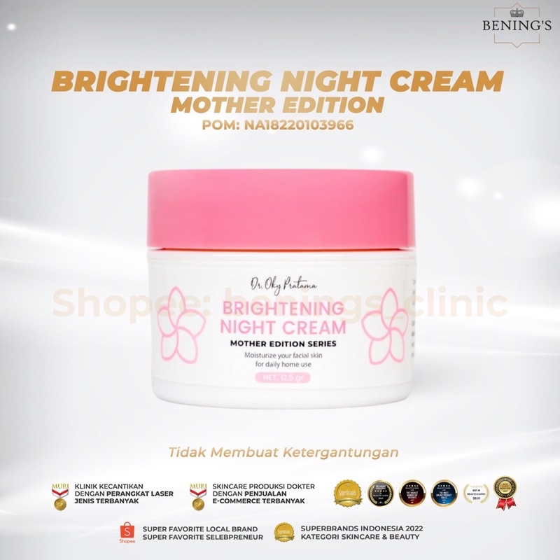 Brigtening Night Cream Special / Benings clinic/dr. Oky pratama