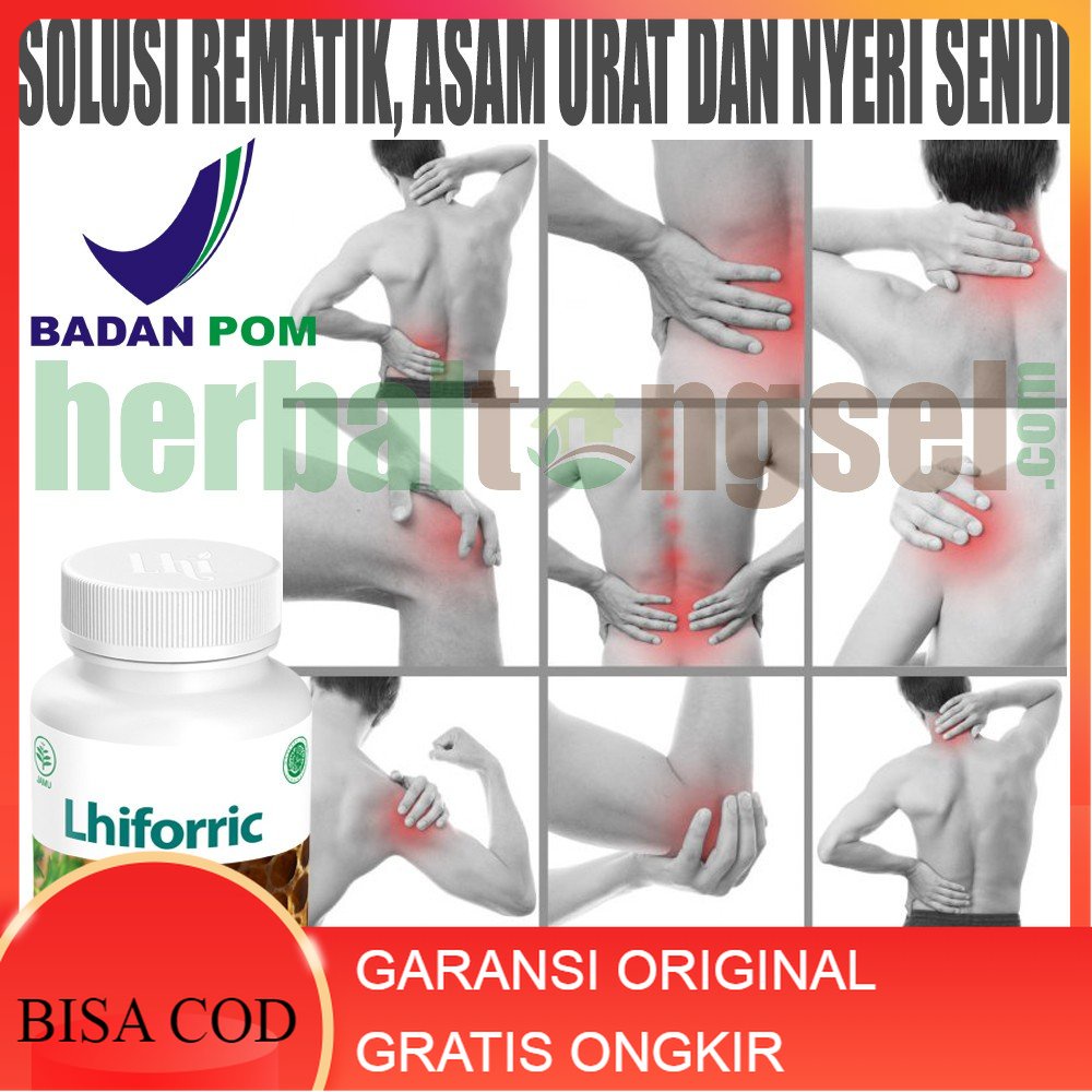 Lhiforric Herbal Original Mengatasi Rematik Asam Urat Nyeri Sendi Obat Herbal Obat Asam Urat, Nyeri 