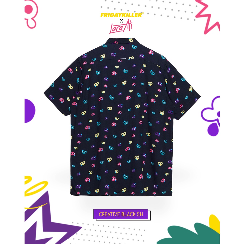 KEMEJA SPECIAL FRIDAY KILLER X LARA ATI | CREATIVE BLACK SH