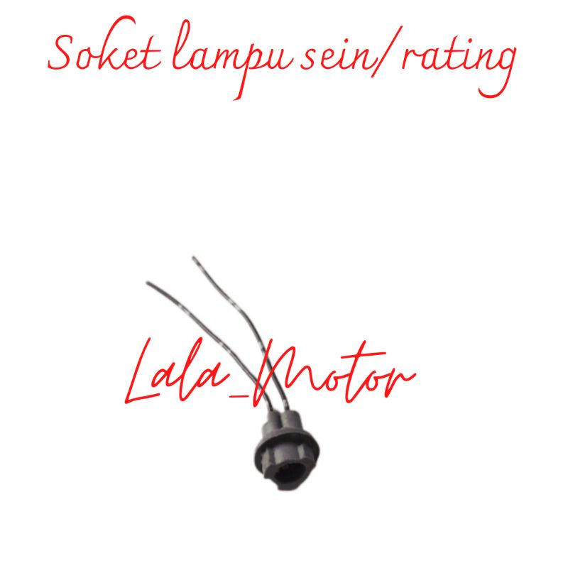 Soket Lampu sein/Rating