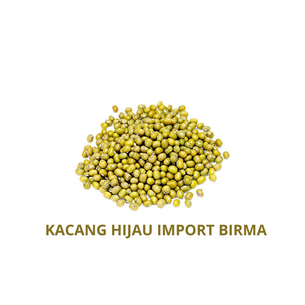 

Kacang Hijau Import Birma 1Kg