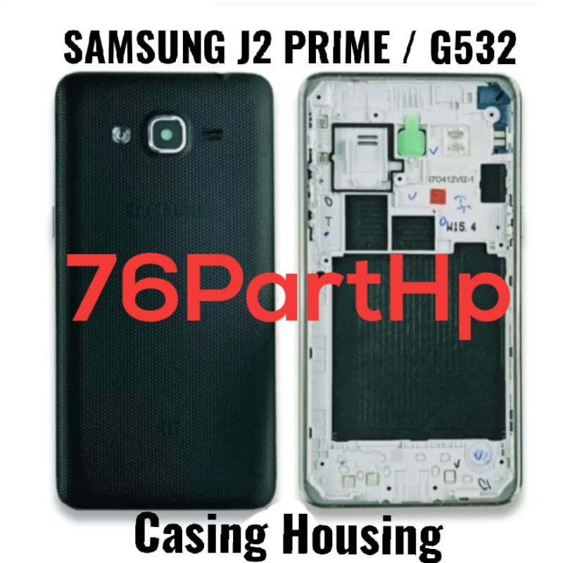 Casing Backdoor &amp; Tulang Bezzel Frame Samsung Galaxy J2 Prime - G532