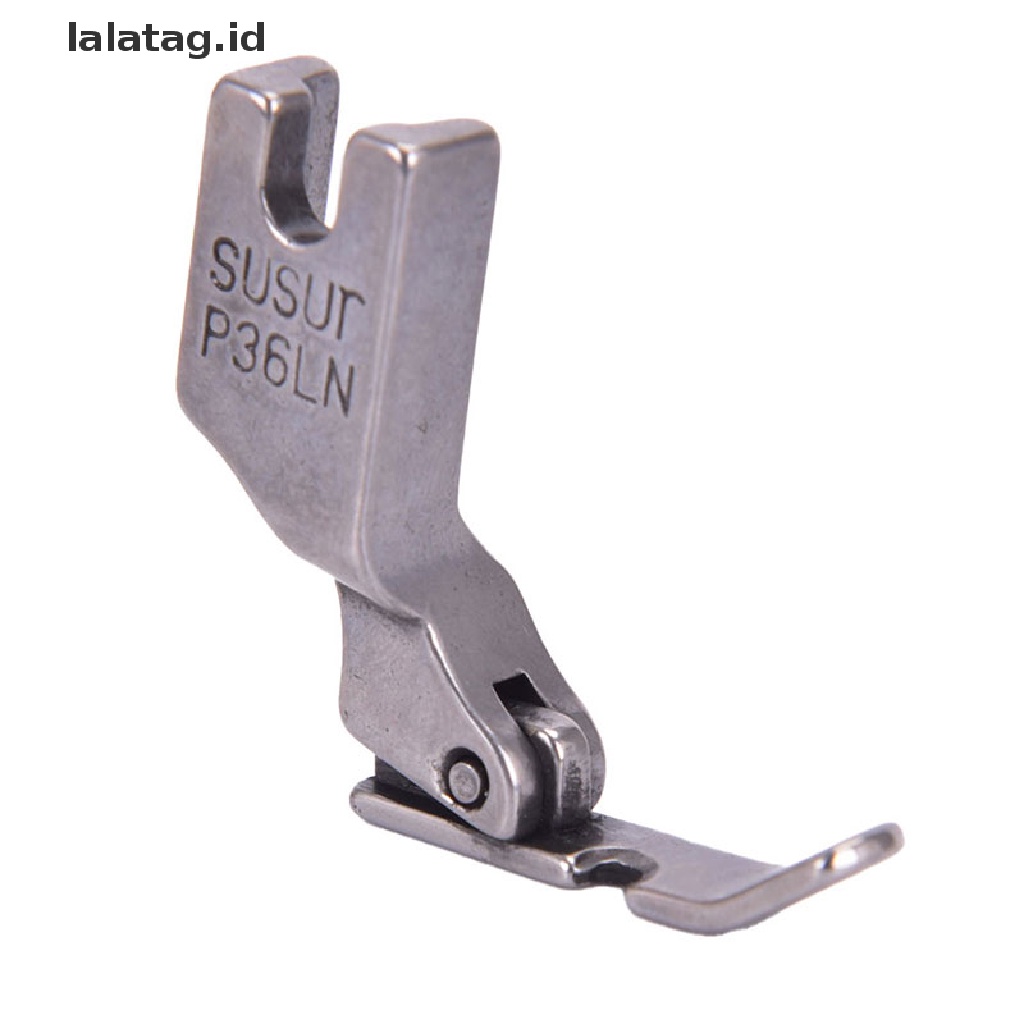 [lalatag] P36ln/p36n Presser Foot Mesin Jahit Industri FlatcarFoot Sisi Baja [ID]