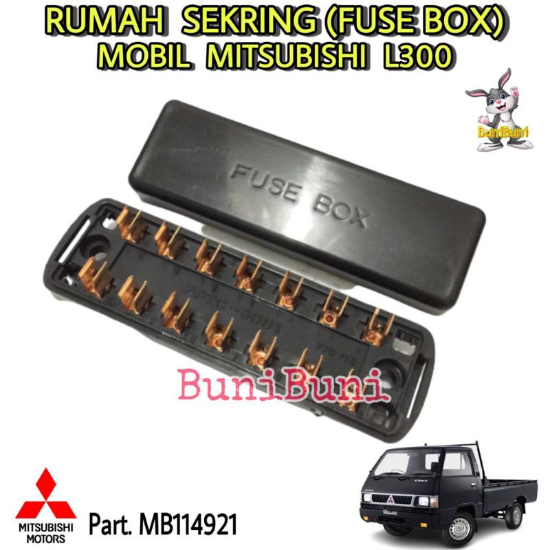 BOX SEKRING L300 / Fuse Box Rumah Sekring Sikring Untuk Mobil Mitsubishi L300 L 300 Bensin / Diesel