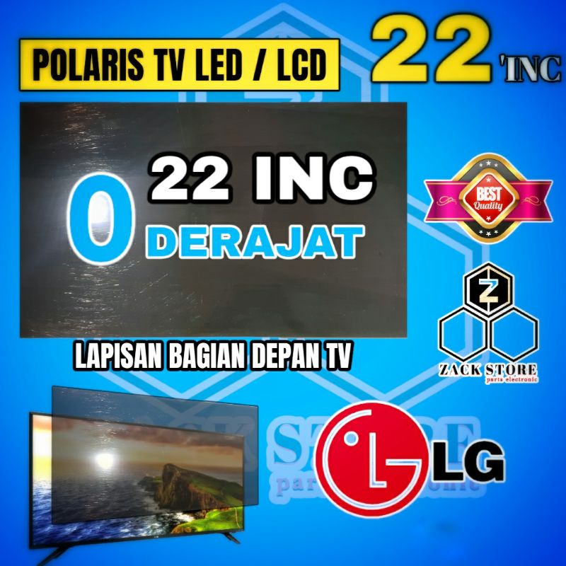 POLARIS TV LED LG 22 INC 0 DERAJAT LAPISAN BAGIAN LUAR TV POLARIZER TV LCD BAGIAN LUAR TV LED 22 IN 