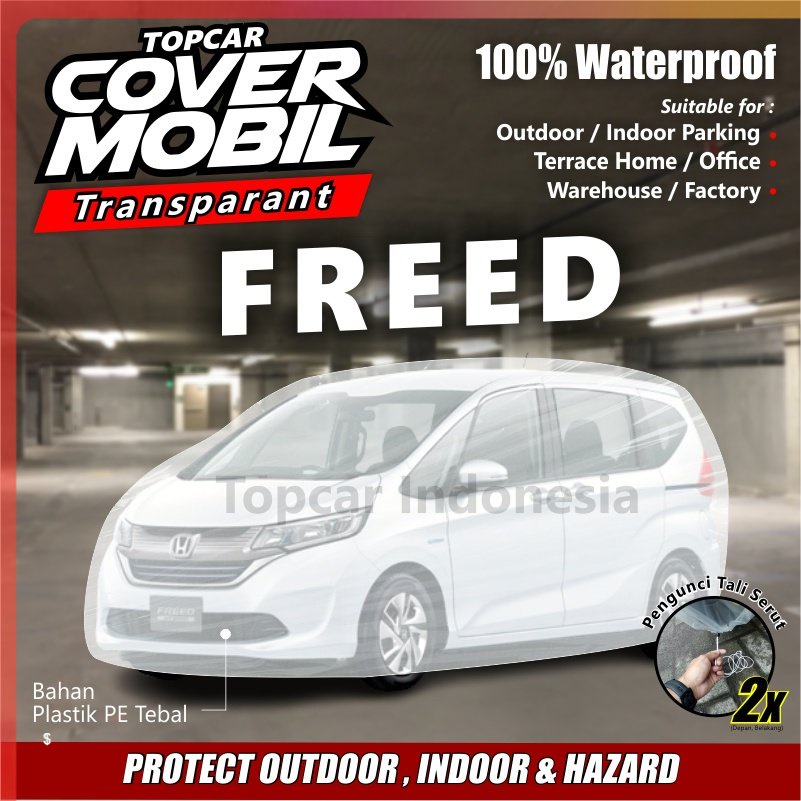 Cover Mobil Transparan Freed Honda Plastik Tebal Plastik Waterproof Outdoor Indoor Part Mobil Aksesoris Exterior Premium Quality