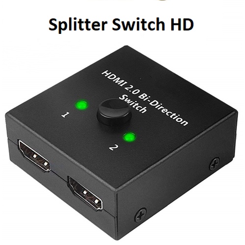 Splitter Switch HD Bi Directional Combo 2in1 4K