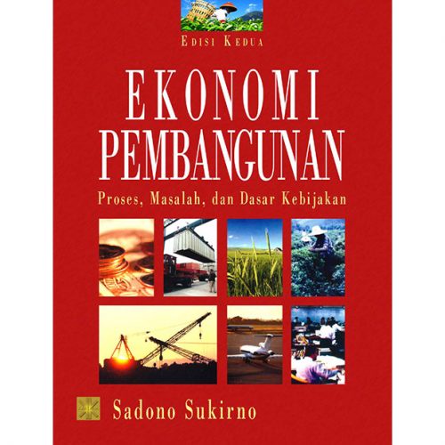 Ekonomi Pembangunan - Sadono Sukirno #PRENADA