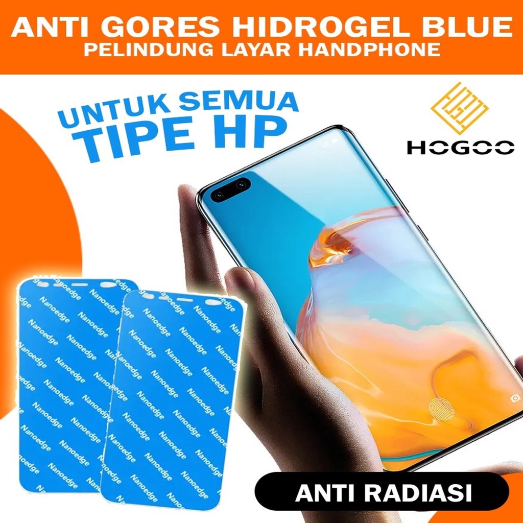 HYDROGEL SCREEN PROTECTOR PELINDUNG LAYAR HP ALL TYPE ANTISPY ANTIBLUE