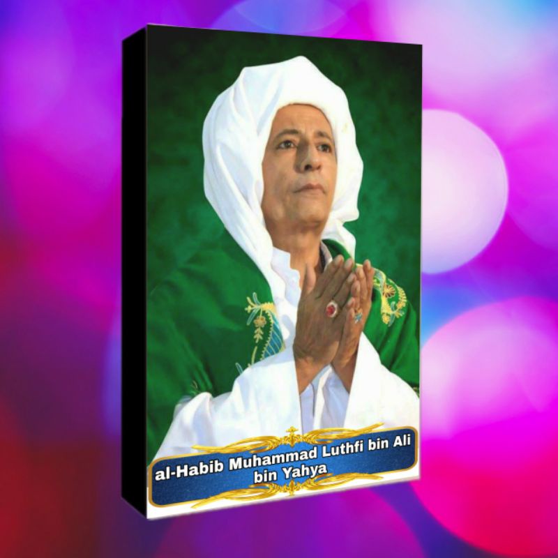 Poster kayu. photo. Habib Luthfi bin Yahya. Habib Umar bin Hafidz. Habib Hasan bin Ja'far Assegaf