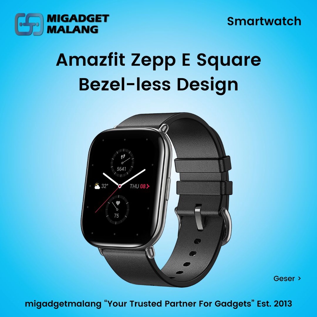 Smartwatch Amazfit Zepp E Square Jam Tangan Digital Bezel-less Design