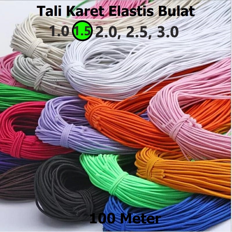 Tali Karet / Tali Elastis / Tali Karet Bulat 1.5mm/ Tali String Harga/100Meter