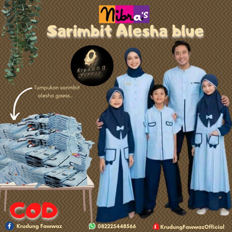(Ready) Sarimbit alesha nibras || Sarimbit lebaran 2023 || alesha blue || alesha teracota