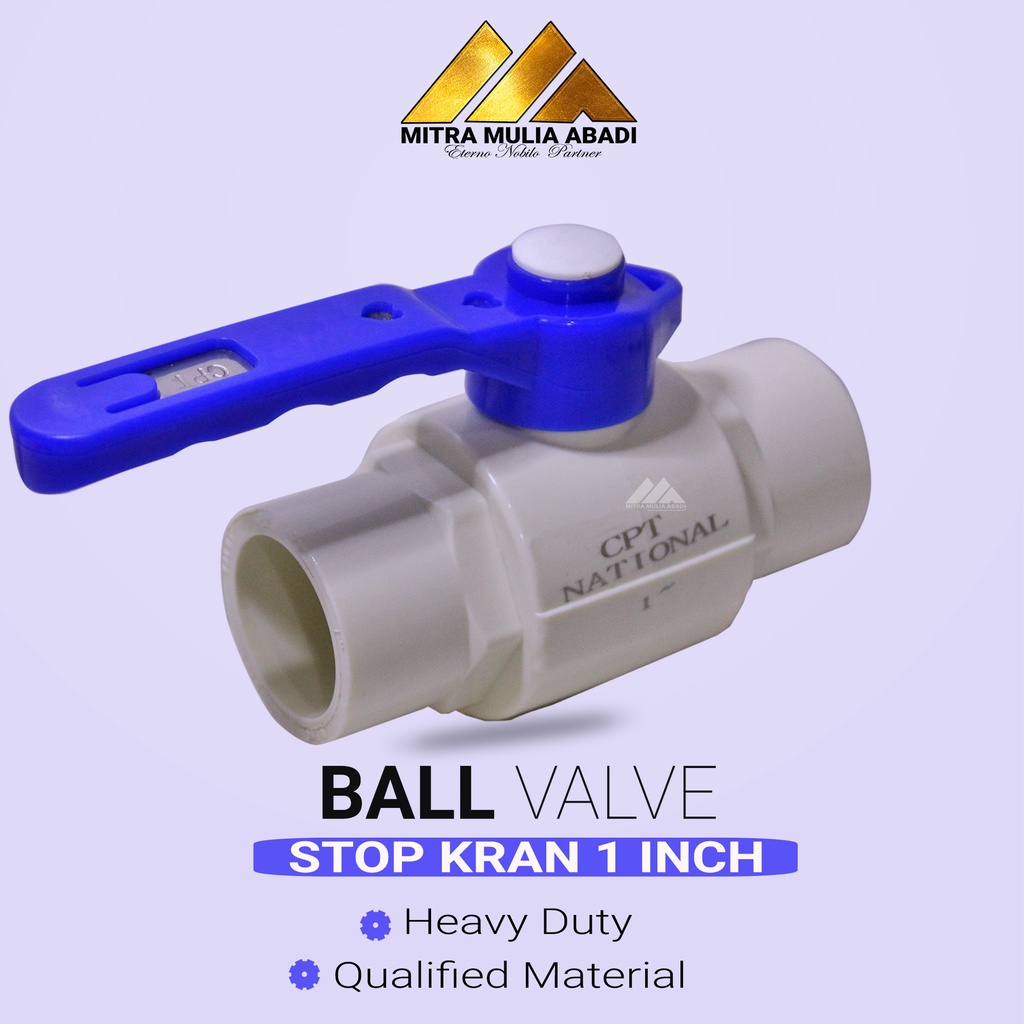 STOP KRAN KERAN 1 INCH BALL VALVE PVC GAGANG LAPIS BESI NATIONAL