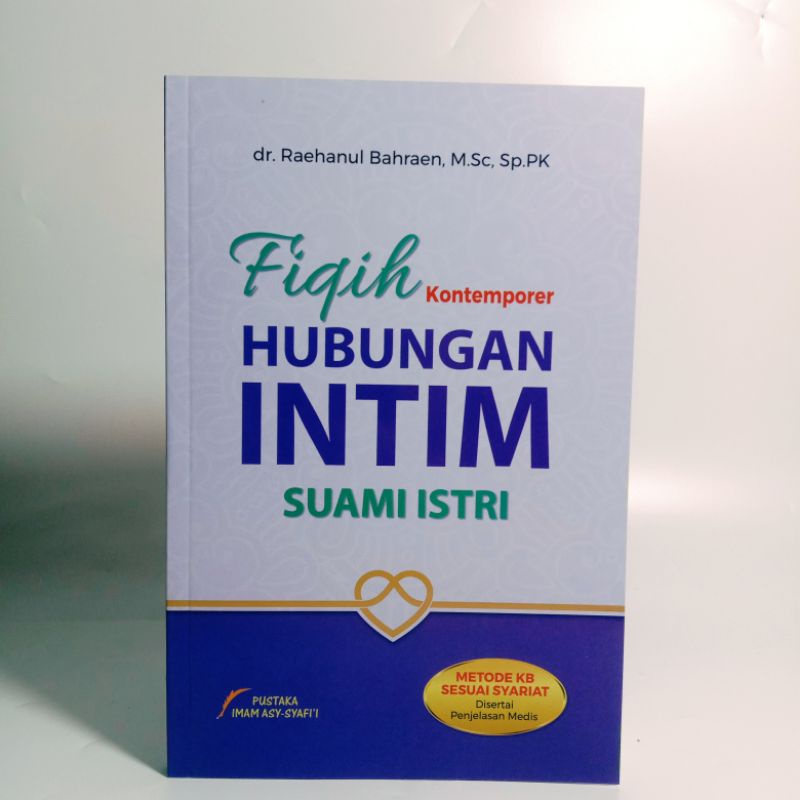 Fiqih Kontemporer Hubungan Intim Suami Istri