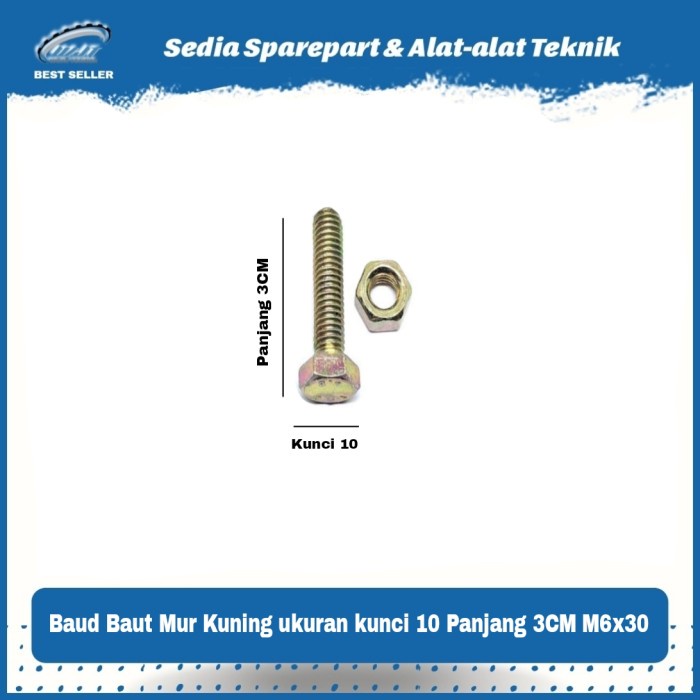Baud Baut Mur Kuning ukuran kunci 10 Panjang 3CM M6x30