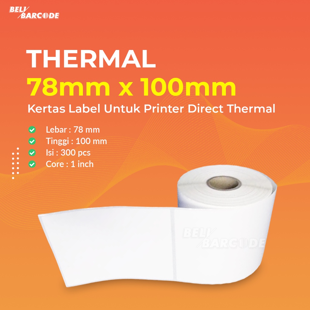 PROMO STIKER LABEL THERMAL 78X100 - 78 X 100 - 78mm X 100mm @300