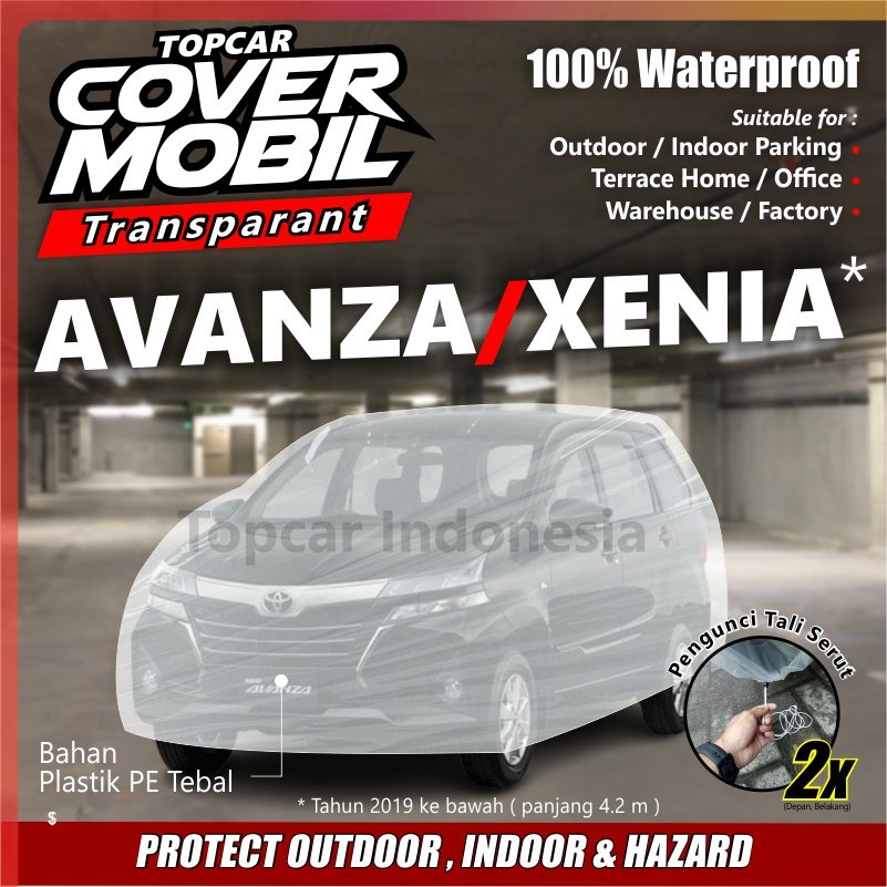 Cover Mobil Transparan Avanza Xenia Tebal Plastik Waterproof Outdoor Indoor Part Mobil Toyota Daihatsu  Premium Quality