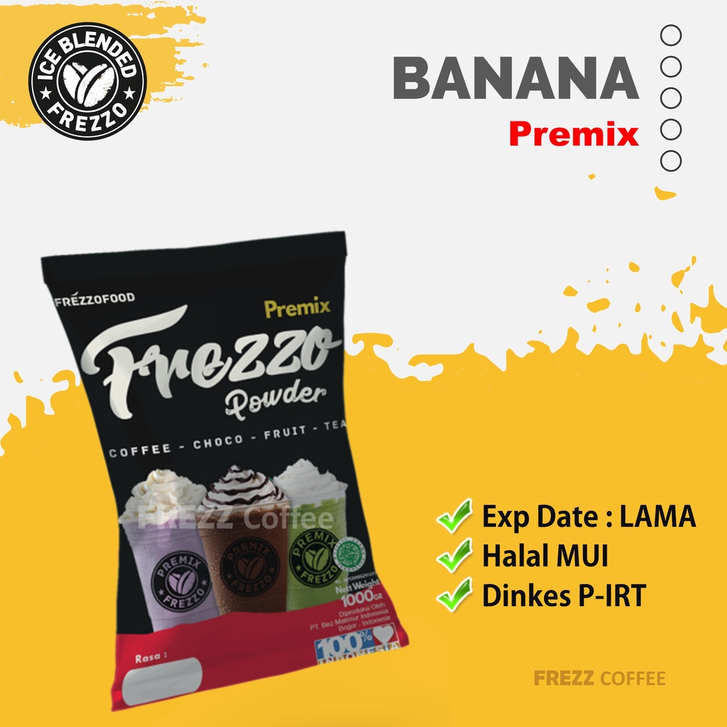 

PREMIX BANANA 1000G / FREZZO POWDER