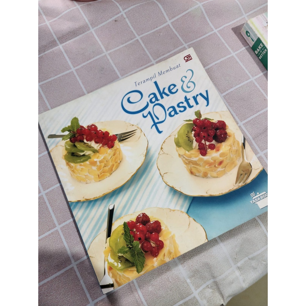 Cookbook / Buku Resep : Terampil Membuat Cake & Pastry Yasa Boga