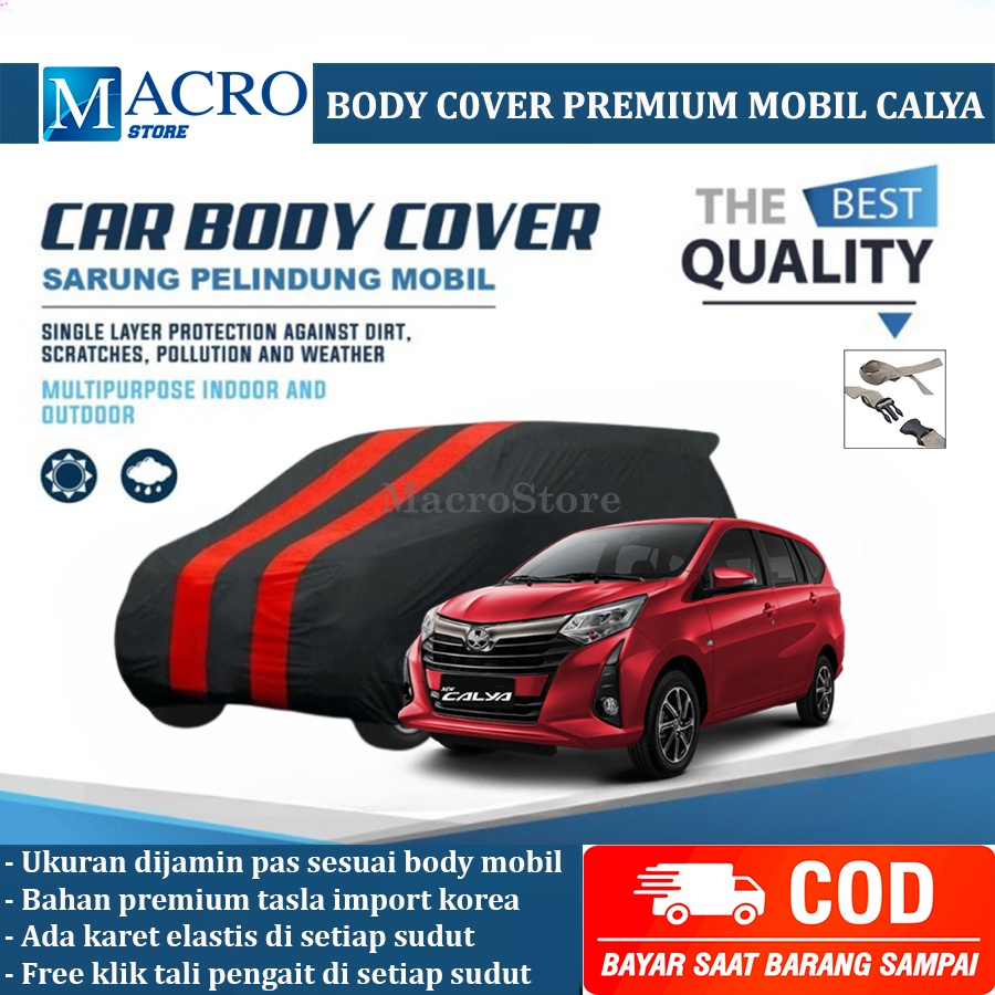 Sarung Cover Mobil Premium Calya / Mantel Selimut Penutup Mobil Calya Sigra Waterproof Anti Air