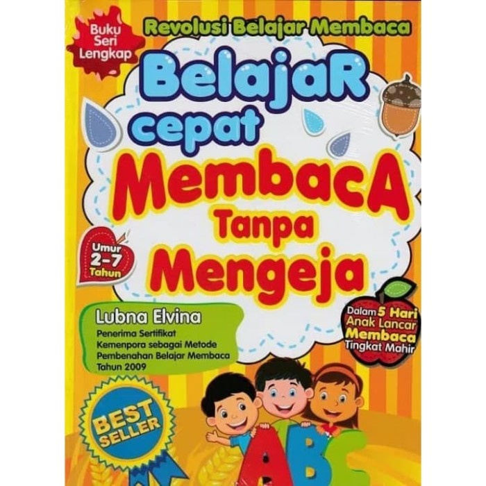 

BELAJAR CEPAT MEMBACA TANPA MENGEJA (BUKU SERI LENGKAP)